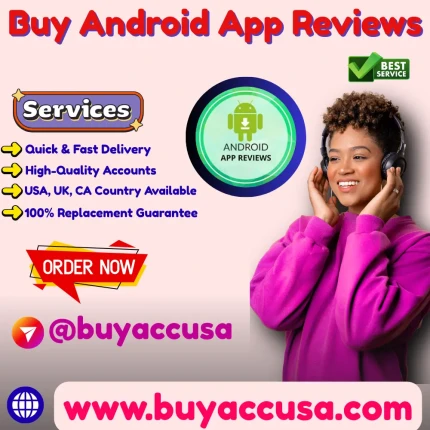 Buy Android App Reviews